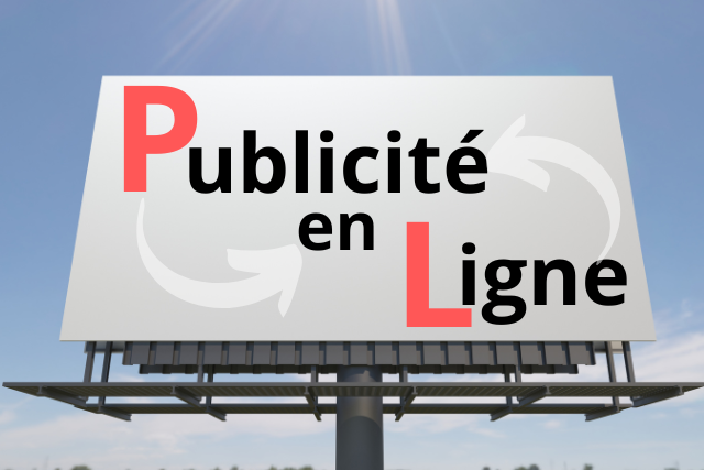 La Publicité en Ligne: Guide Complet pour Réussir vos Campagnes Digitales