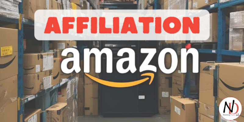 Guide Complet: Comment Débuter dans l’Affiliation Marketing avec Amazon